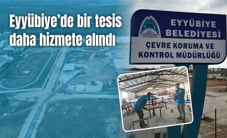 Eyyübiye Belediyesi’nin Dev Tesisinde Üretim Başladı