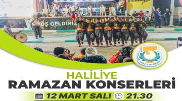 Haliliye’de Ramazan konserleri başlıyor