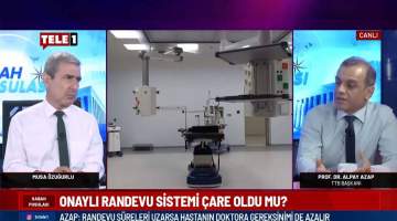 TTB Başkanı Dr. Alpay Azap’tan ‘Onaylı Randevu Sistemi’ Açıklaması