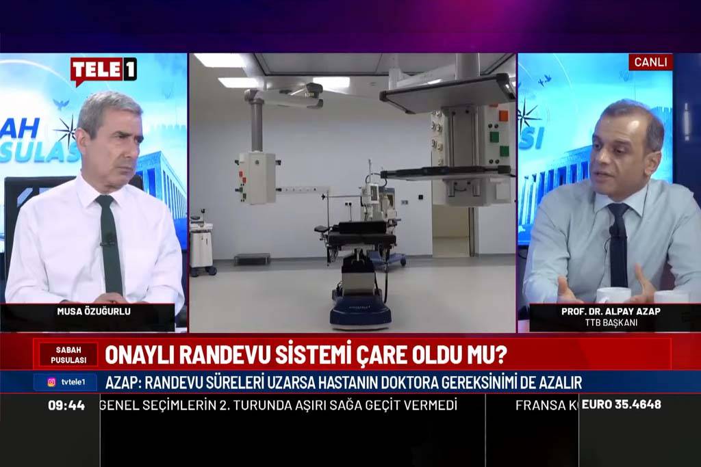 TTB Başkanı Dr. Alpay Azap’tan ‘Onaylı Randevu Sistemi’ Açıklaması