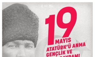 19 Mayıs Atatürk’ü Anma, Gençlik ve Spor Bayramı Mesajı