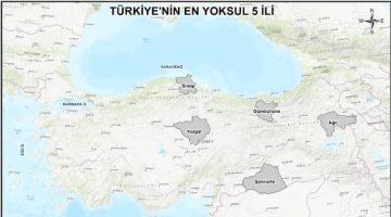 Türkiye’nin En Yoksul 5 İli Belli Oldu