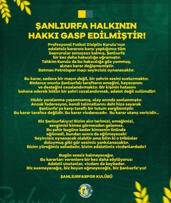 Şanlıurfa Spor: “Şanlıurfa halkının hakkı gasp edilmiştir”