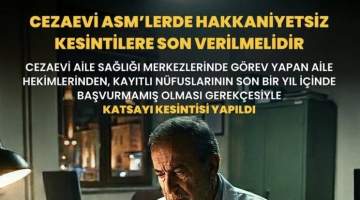 Cezaevi ASM’lerde Hakkaniyetsiz Kesintilere Son Verilmelidir